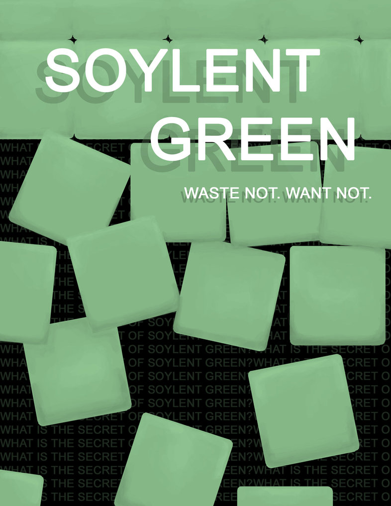 soylent_green_by_constanttraveller-d4ezp2r